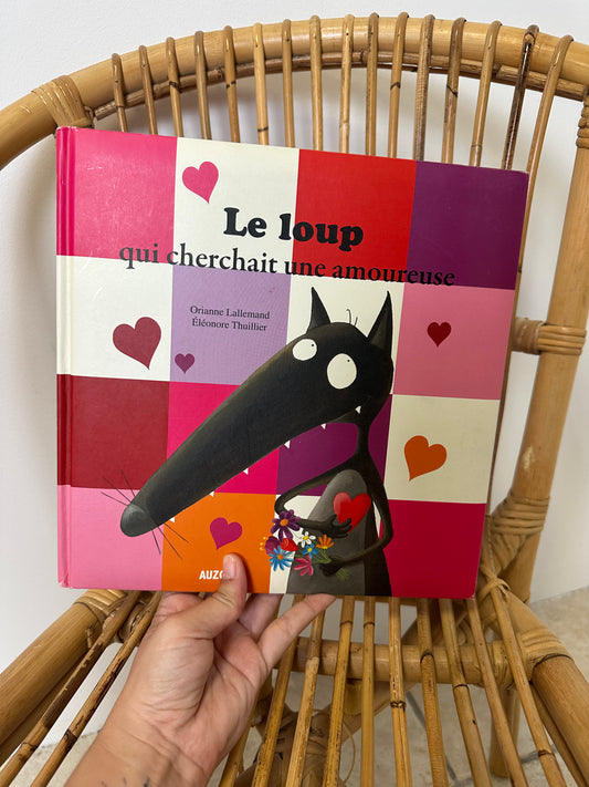 Livre le loup qui cherche une amoureuse