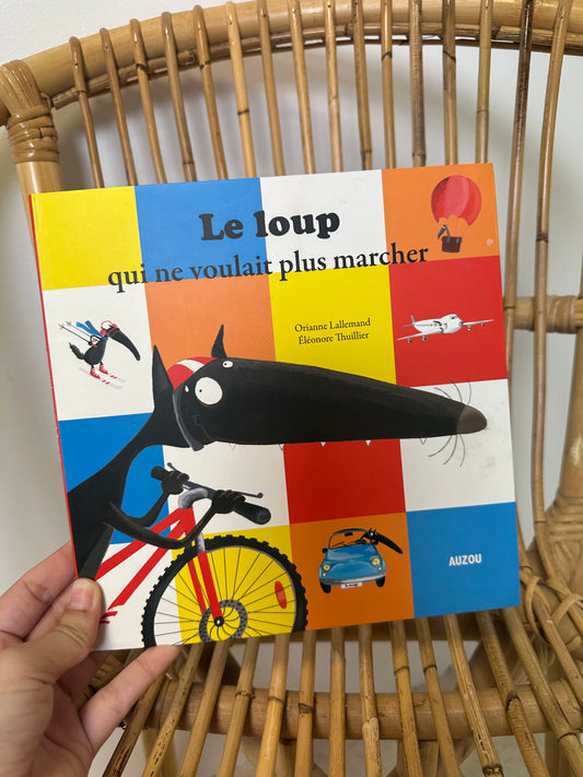 Livre le loup qui ne voulait pas marcher