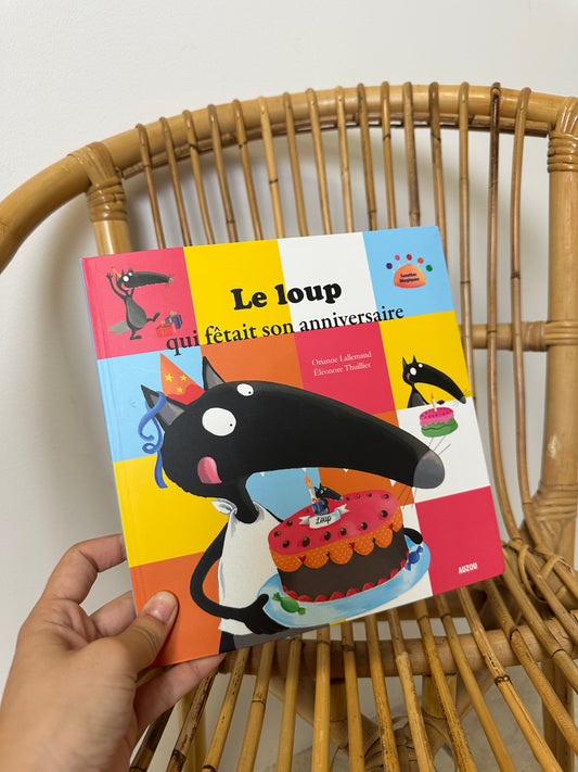 Livre le loup qui fête son anniversaire