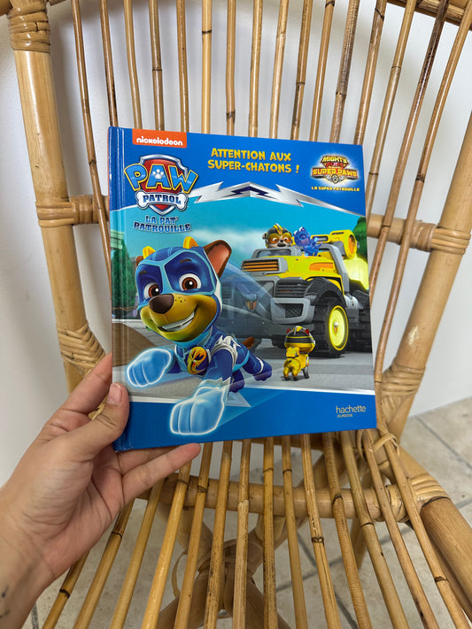 Livre paw patrol attention aux super chatons